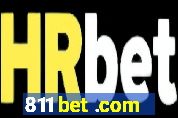 811 bet .com